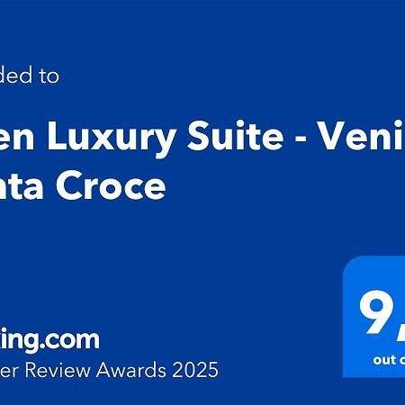 Eden Luxury Suite - Venice Santa Croce Dış mekan fotoğraf